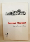 Memorias de un loco de Gustave Flaubert
