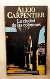 La ciudad de las columnas de Alejo Carpentier