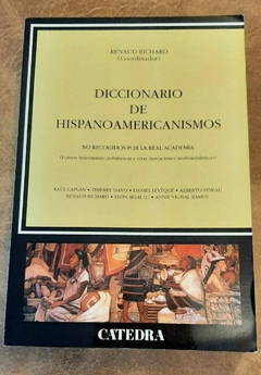 Diccionario de hispanoamericanismos de Renaud Richard