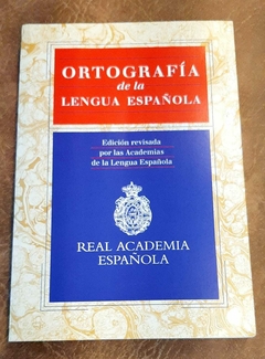 Ortografía de la lengua española de la RAE