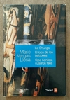 La Chunga - El Loco de los balcones - Ojos bonitos, cuadros feos de Mario Vargas Llosa