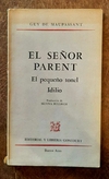 El señor Parent de Guy de Maupassant