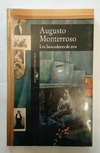 Los buscadores de oro de Augusto Monterroso
