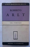 Roberto Arlt de Nira Etchenique