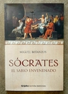 Sócrates: El sabio envenenado de Miguel Betanzos
