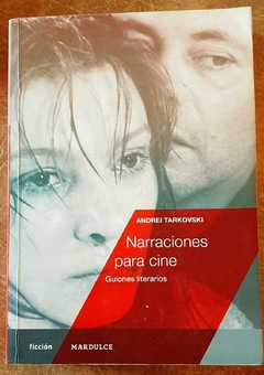 Narraciones para cine de Andrei Tarkovski