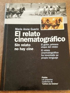 El relato cinematográfico de Marie Anne Guerin