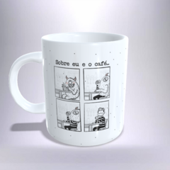 CANECA XÍCARA MINIMALISTA SOBRE EU E O CAFÉ MONSTRINHO 14 na internet