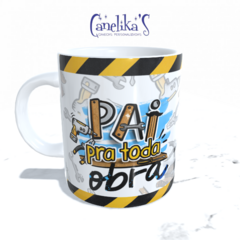 CANECA XÍCARA CANECA DO PAIZÃO PAI PRA TODA OBRA FERRAMENTAS 24