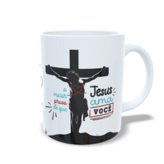 CANECA XÍCARA PÁSCOA UNIDOS PELA FÉ E AMOR QUE JESUS ENSINOU