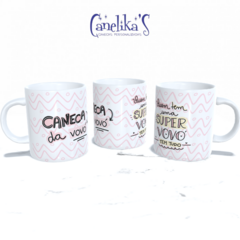 CANECA XÍCARA DIA DOS AVÓS QUEM TEM SUPER AVÓ TEM TUDO 6