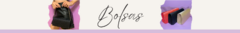 Banner da categoria Bolsas