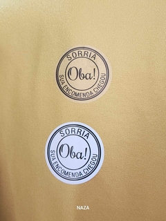ADESIVO VINIL (OBA! SORRIA, SUA EMCOMENDA CHEGOU ) MEDINDO 4X4CM