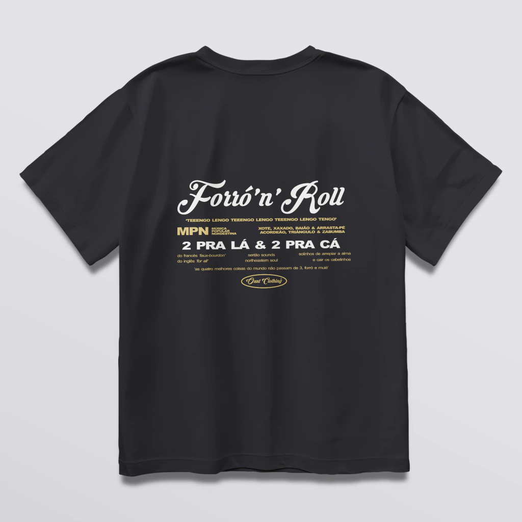 T-SHIRT OVER FORRÓ N ROLL