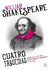 Cuatro Tragedias, De William Shakespeare. Editorial Díada,