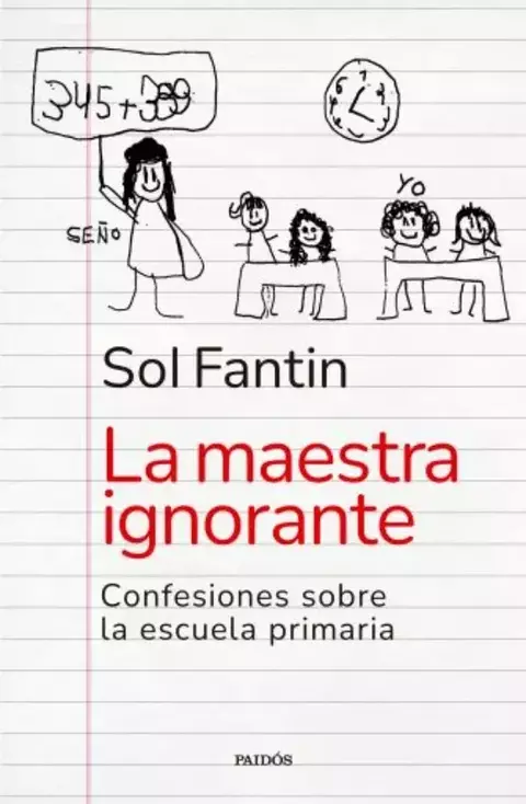 LIBRO LA MAESTRA IGNORANTE-SOL FANTIN