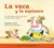 LA VACA Y LA ESPINACA-AGUSTINA LYNCH-TAPA DURA
