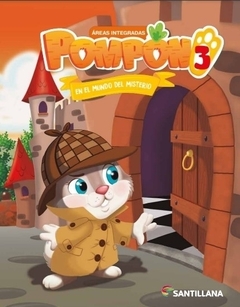 Pompon 3 En El Mundo Del Misterio - Areas Integradas