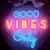 Good vibes only Neon - comprar online