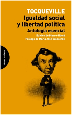 igualdad social y libertad politica: antologia esencial - de tocqueville - alexis de tocqueville - impo libreria