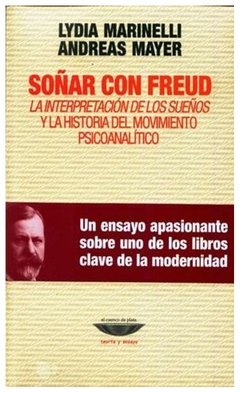 soñar con freud - marinelli lydia - mayer andreas marinelli lydia - el cuenco de plata