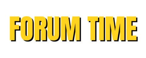Forum time