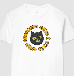 Quem abandona gato é c*zão - Camiseta