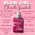 Blow Girl - loja online