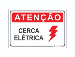 PLACA ATENÇÃO CERCA ELÉTRICA REF 009