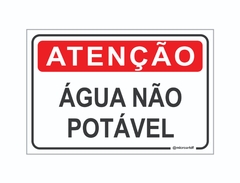 PLACA ATENÇÃO ÁGUA NÃO POTÁVEL REF-031