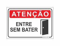 PLACA ATENÇÃO ENTRE SEM BATER REF-035