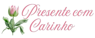 Presente com Carinho