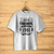Camiseta Branca - Aniversário