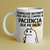 Caneca Meme - Paciência que me falta!