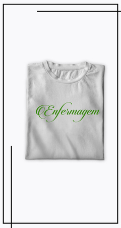 CAMISETA PROFISSÕES ENFERMAGEM