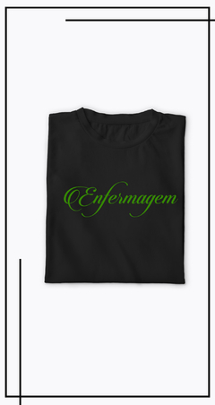 CAMISETA PROFISSÕES ENFERMAGEM - comprar online