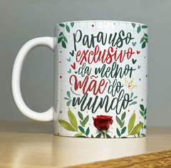CANECA ESPECIAL DIA DAS MAES