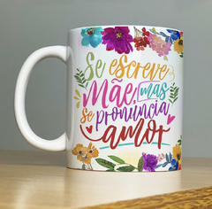 CANECA ESPECIAL DIA DAS MAES