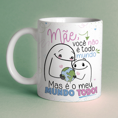 CANECA ESPECIAL DIA DAS MAES