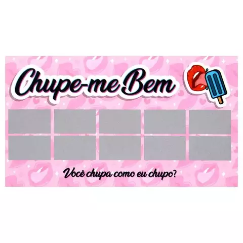 Raspadinha Chupe-me Bem