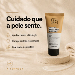 Hidratante Corporal Nutritivo SHA SHA 60g | Corpo, Mãos e Pés | Hidratação e Maciez | Manteiga de Karité na internet
