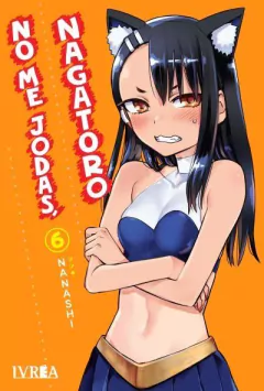 NO ME JODAS NAGATORO #06