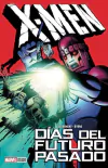 X-MEN DIAS DEL FUTURO PASADO