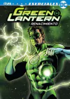 DC ESENCIALES- GREEN LANTERN RENACIMIENTO