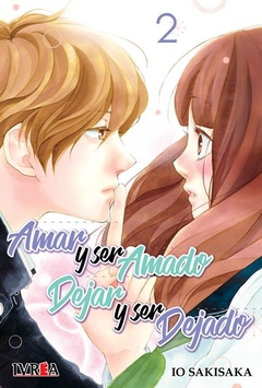 AMAR Y SER AMADO DEJAR Y SER DEJAR #02