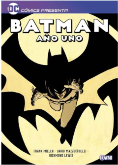 DC COMICS PRESENTA BATMAN AÑO UNO
