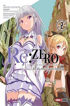RE: ZERO CAPITULO UNO "UN DIA EN LA CAPITAL IMPERIAL" #02