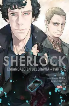 SHERLOCK ESCÁNDALO EN BELGRAVIA #02
