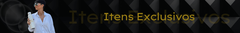 Banner da categoria Itens Exclusivos