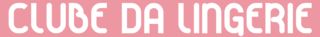 Clube da Lingerie